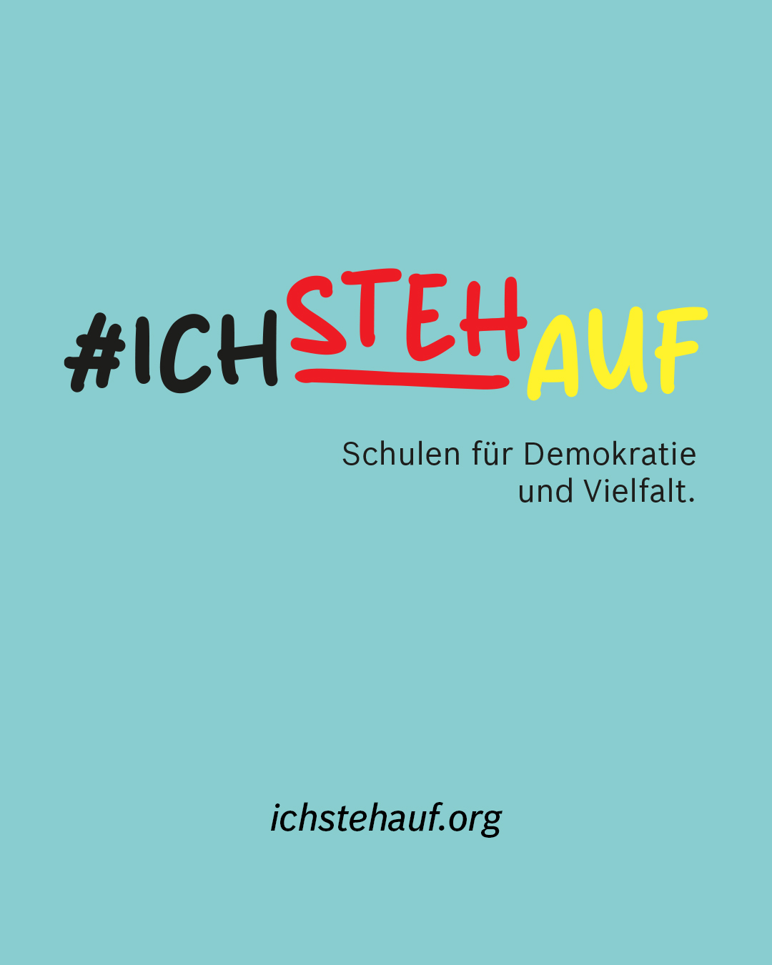 #IchStehAuf -  Schulen für Demokratie und Vielfalt